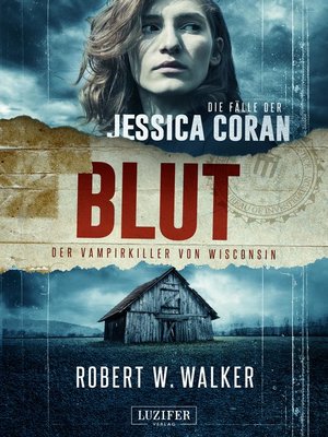 cover image of BLUT--Der Vampirkiller von Wisconsin